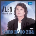  Alen Islamović & Co.  ‎– Samo Nebo Zna 